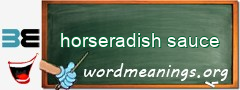 WordMeaning blackboard for horseradish sauce